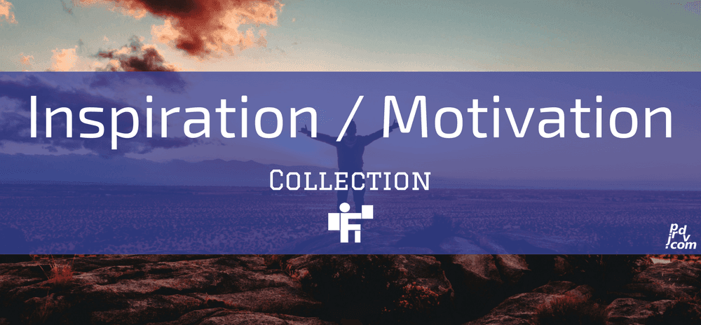 Freelanstyle Inspiration/Motivation Collection