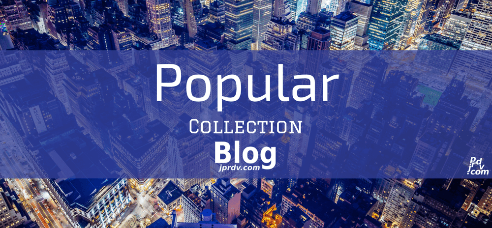 jprdvBlog Popular Collection