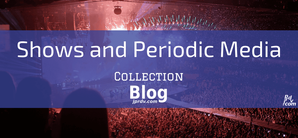jprdvBlog Shows and Periodic Media Collection