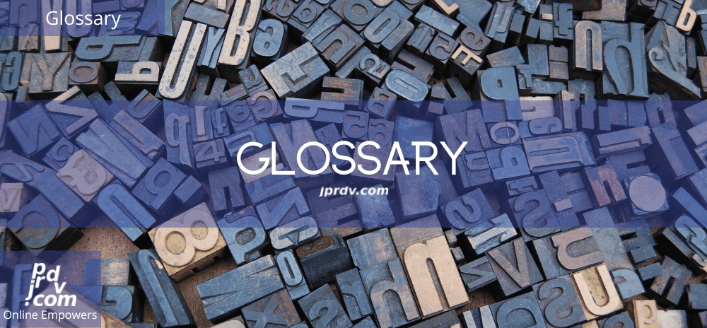 Site Glossary