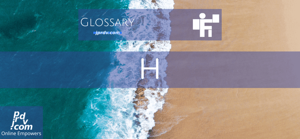 H (Freelanstyle Glossary)