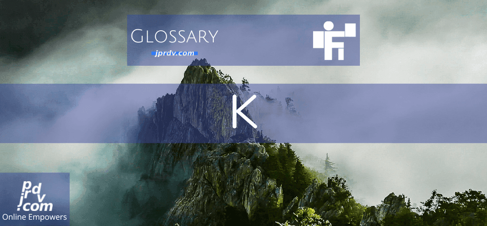 K (Freelanstyle Glossary)