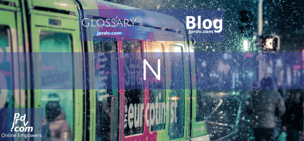 N (jprdvBlog Glossary)