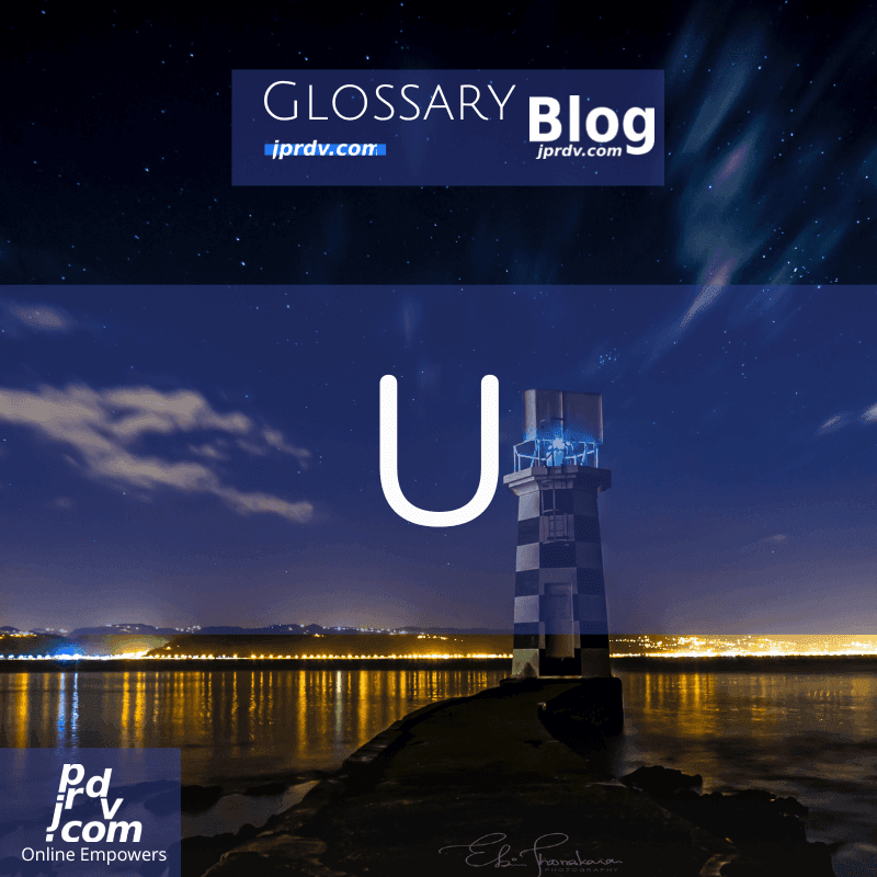 U (jprdvBlog Glossary)