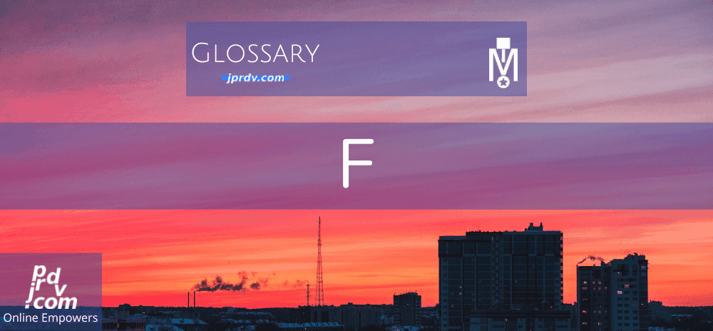 F (Magnobusiness Glossary)