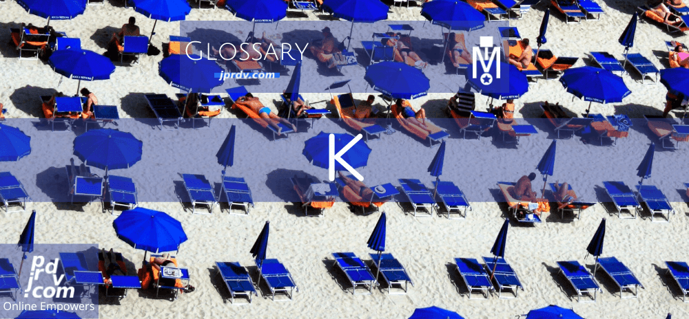 K (Magnobusiness Glossary)