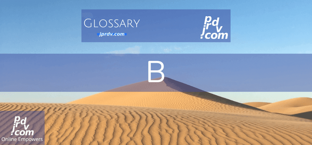 B (Site Glossary)