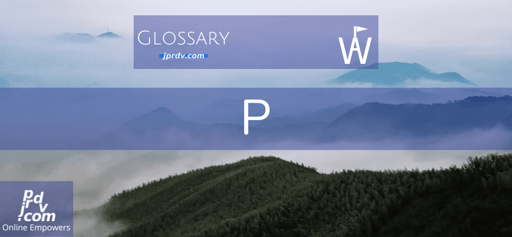 P (Workavel Glossary)